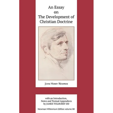 An Essay on the Development of Christian Doctrine