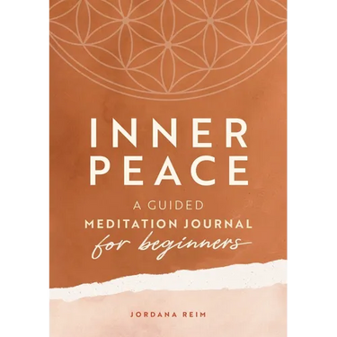 Inner Peace: A Guided Meditation Journal for Beginners