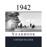 1942 US Yearbook: Original book full of facts and figures from 1942 - Unique birthday gift / present idea.