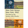 New York Versus New York, 1962: The Birth of the Yankees-Mets Rivalry