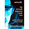 Netwalk: The Netwalk Sequence Book Two