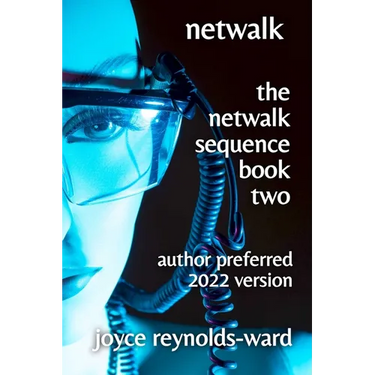 Netwalk: The Netwalk Sequence Book Two