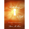 Unlocking a gift-from psychic to medium to channel