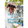 The Case of the Bouncing Grandma
