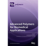 Advanced Polymers for Biomedical Applications