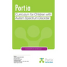 Portia Curriculum - Cognition: Curriculum for Children with Autism Spectrum Disorder