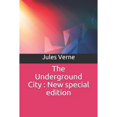 The Underground City: New special edition