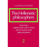 The Hellenistic Philosophers: Volume 2, Greek and Latin Texts with Notes and Bibliography