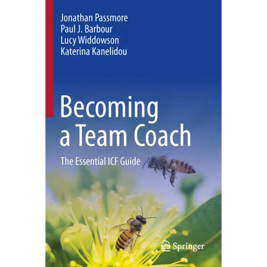 Becoming a Team Coach: The Essential Icf Guide