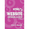 HTML5 Website Design Guide