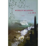 Woman Reading to the Sea