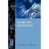 Work and Motivation