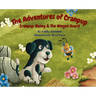 The Adventures of Cranpup: Cranpup, Bailey, & The Winged Guard