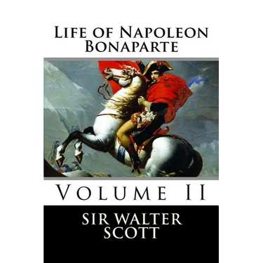 Life of Napoleon Bonaparte (Volume II)