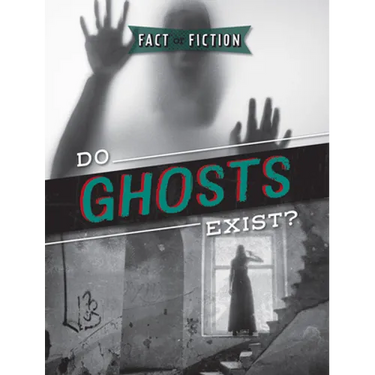 Do Ghosts Exist?