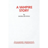 A Vampire Story