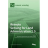Remote Sensing for Land Administration 2.0