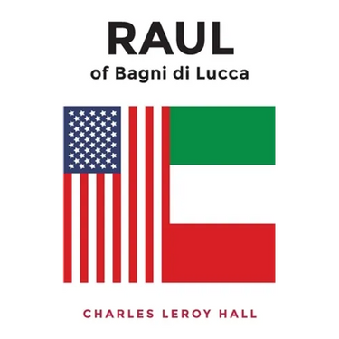 RAUL of Bagni di Lucca