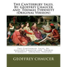 The Canterbury tales. By: Geoffrey Chaucer and Thomas Tyrwhitt (Original Version)