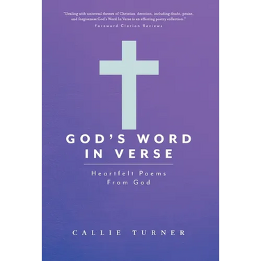 God's Word In Verse: Heartfelt Poems From God