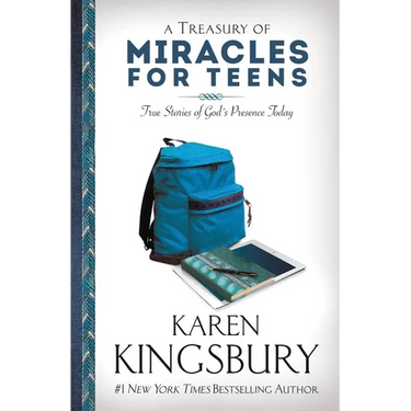 A Treasury of Miracles for Teens: True Stories of God's Presence Today