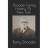 Donadio Family History Of New York