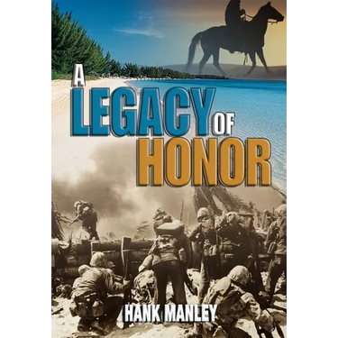 A Legacy of Honor