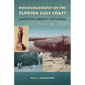 Bioarchaeology of the Florida Gulf Coast: Adaptation, Conflict, and Change