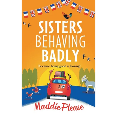 Sisters Behaving Badly