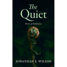 The Quiet: Poems of Endurance