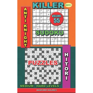 Killer sudoku Anti knight. Hitori puzzles: Medium - hard levels