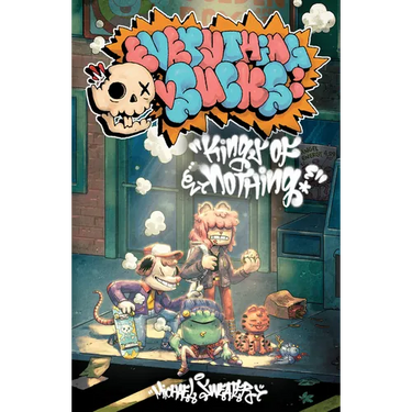 Everything Sucks: Kings of Nothing