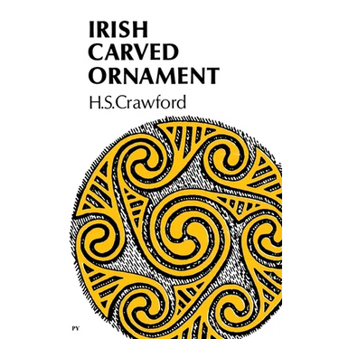 Irish Carved Ornament: from Monuments of the Christian Period