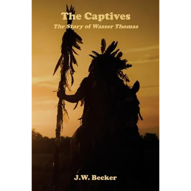 The Captives: The Story of Wasser Thomas