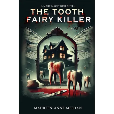 Tooth Fairy Killer