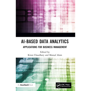 Ai-Based Data Analytics: Applications for Business Management