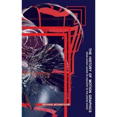 The History of Motion Graphics