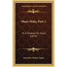 Mani-Mala, Part 1: Or A Treatise On Gems (1879)