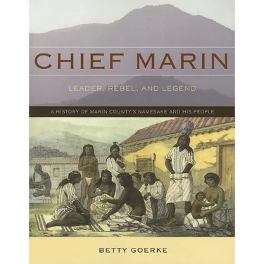Chief Marin: Leader, Rebel, and Legend