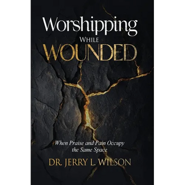 Worshipping While Wounded: When Praise and Pain Occupy the Same Space
