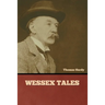 Wessex Tales