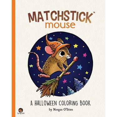 Matchstick Mouse: A Halloween Coloring Book
