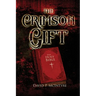 The Crimson Gift