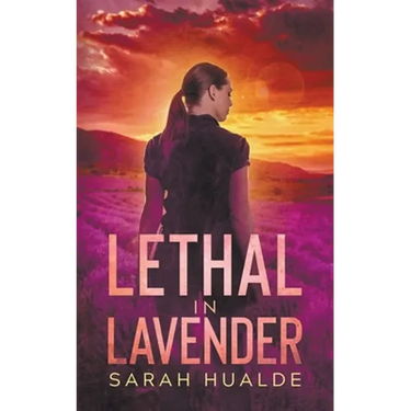 Lethal in Lavender