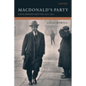 MacDonald's Party: Labour Identities and Crisis 1922-1931