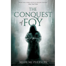 The Conquest of Foy