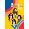 Orbit: The Beatles: John Lennon, Paul McCartney, George Harrison and Ringo Starr