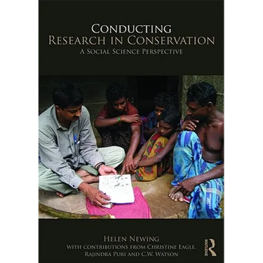 Conducting Research in Conservation: Social Science Methods and Practice