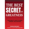 The Best Secret of Greatness
