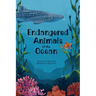 Endangered Animals of the Ocean